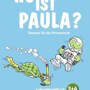 Wo Is Paula ? 3-4 - Livre Du Professeur