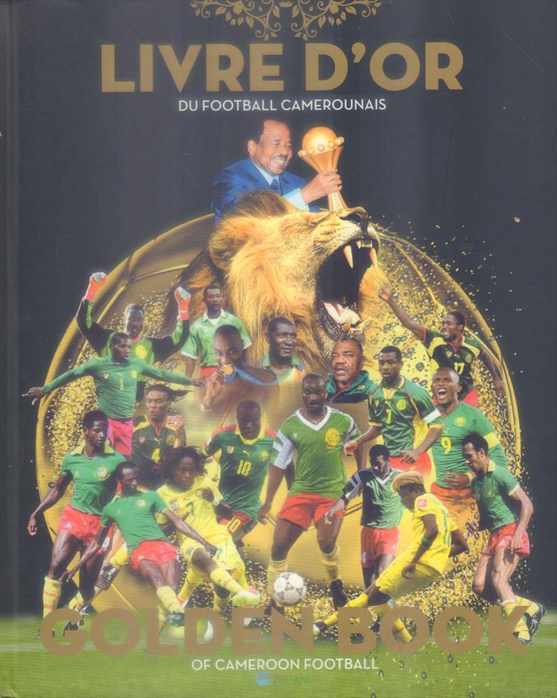 Livre D'Or Du Football Camerounais