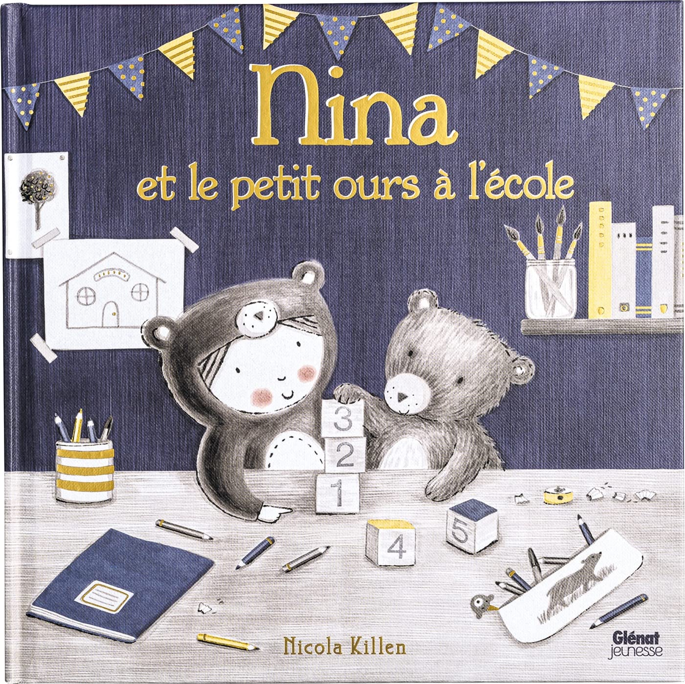 Nina Et Le Petit Ours A L'Ecole / Nicola Killen (Illustrations)