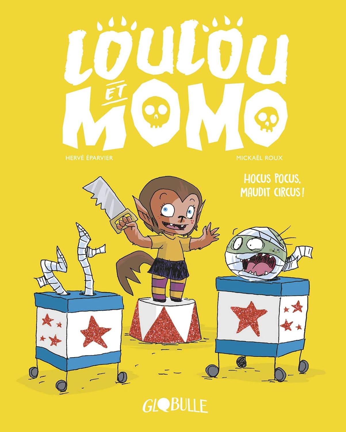 Loulou Et Momo, Tome 03: Hocus Pocus, Maudit Circus ! / Hervé Eparvier (Auteur)