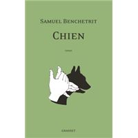 Chien / Samuel Benchetrit (Auteur)