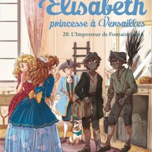 L'Imposteur De Fontainebleau - Tome 20 / Annie Jay (Auteur)
