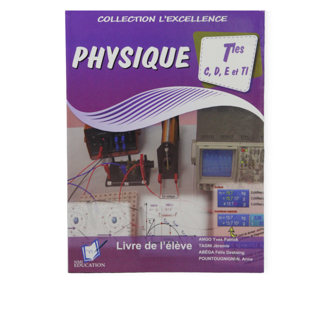 Physique Tles C, D & E