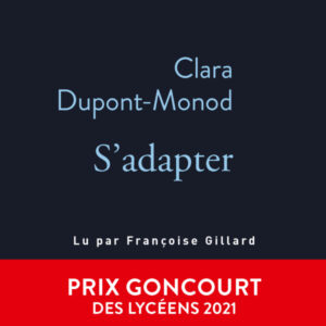 S'Adapter / Clara Dupont-Monod (Auteur)