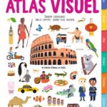 Mon Premier Atlas Visuel / Sandra Laboucarie (Auteur)