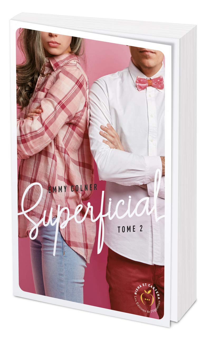 Superficial - Tome 2 / Emmy Colner (Auteur)