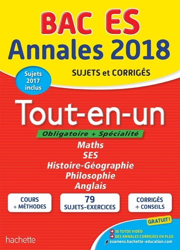 Annales Bac 2018 Tout-En-Un Terminales Es - Sujets Et Corrigés / Joëlle Bicz Grassionot (Auteur), Etc.