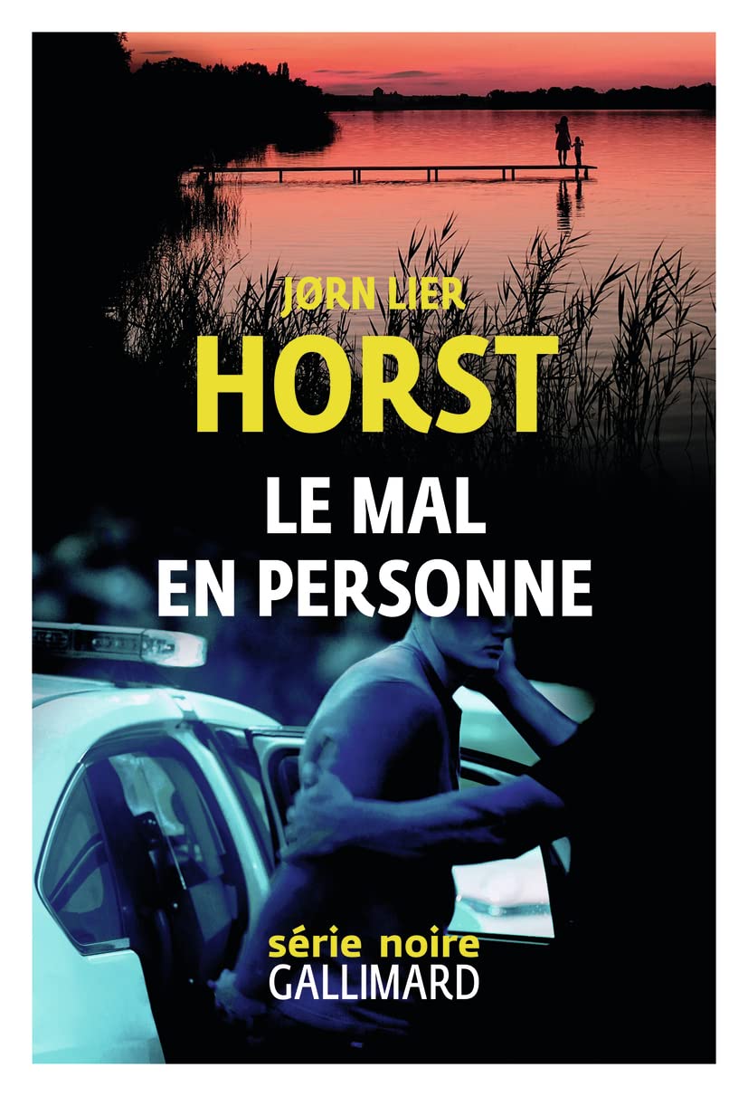 Le Mal En Personne Une Enquête De William Wisting / Jørn Lier Horst (Auteur)