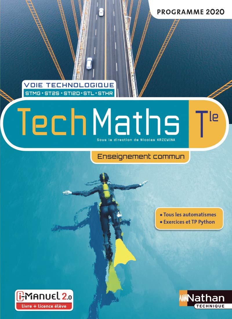 TechMaths Term - Voie Technologique - Enseignement Commun - Livre + Licence Élève / Nicolas Krzewina (Auteur) & Etc.