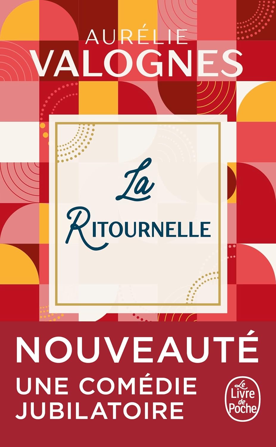 La Ritournelle / Aurélie Valognes (Auteur)