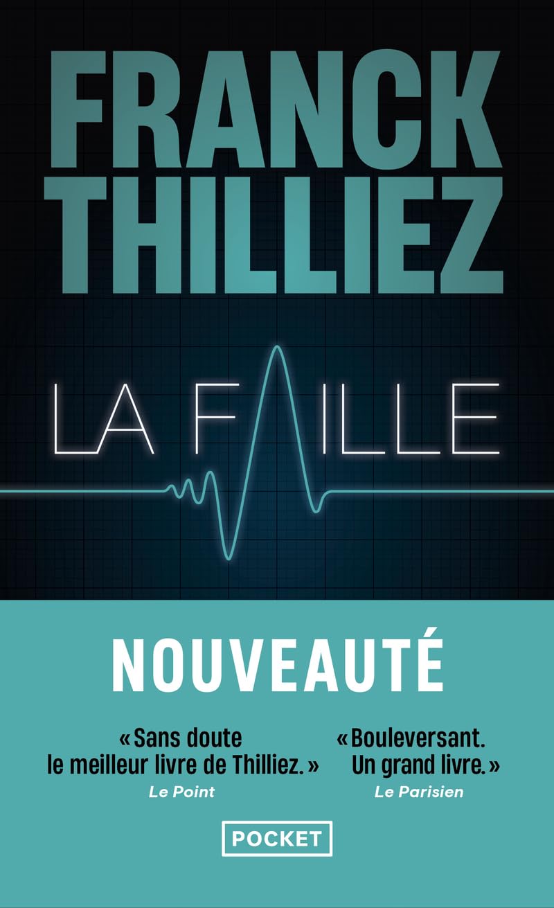 La Faille / Franck Thilliez (Auteur)