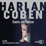 Sans Défense / Harlan Coben (Auteur)