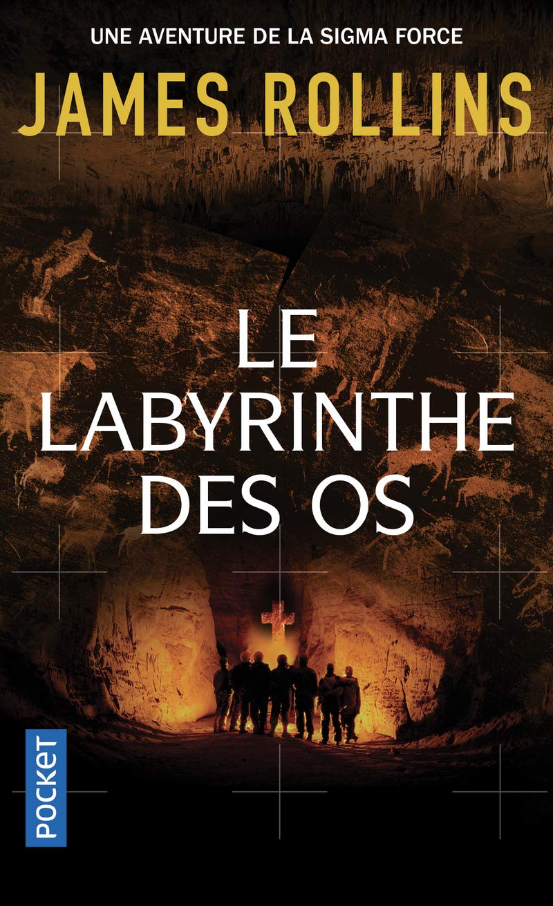 Le Labyrinthe Des Os / James Rollins (Auteur)