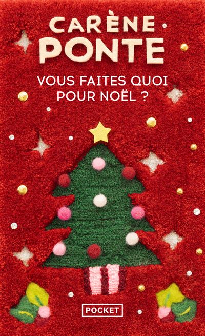 Vous Faites Quoi Pour Noël ? / Carène Ponte (Auteur)
