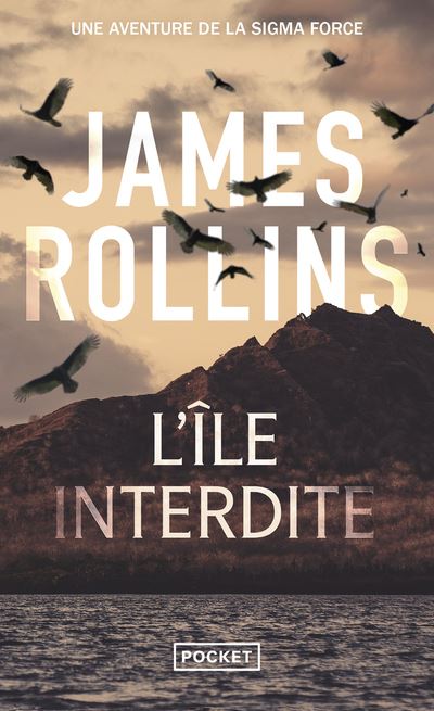 L'Île Interdite (Produits Virtuels) / James Rollins (Auteur)