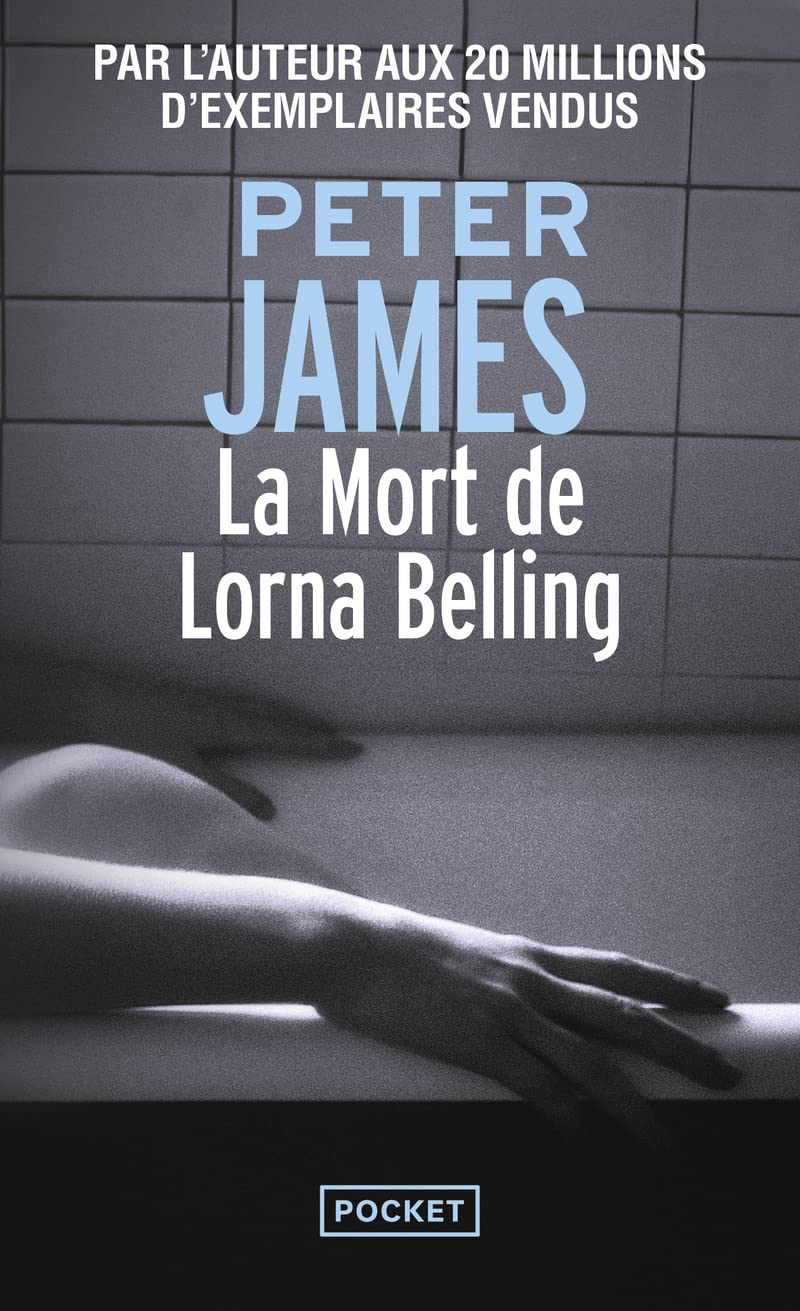 La Mort De Lorna Belling / Peter James (Auteur)