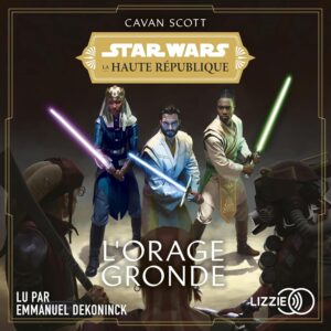 La Haute Republique La Lumiere Des Jedi / Cavan Scott (Auteur)