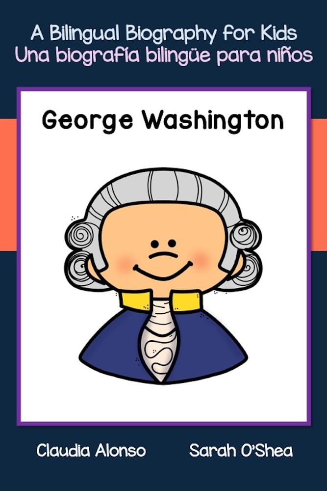 George Washington (Bilingue)